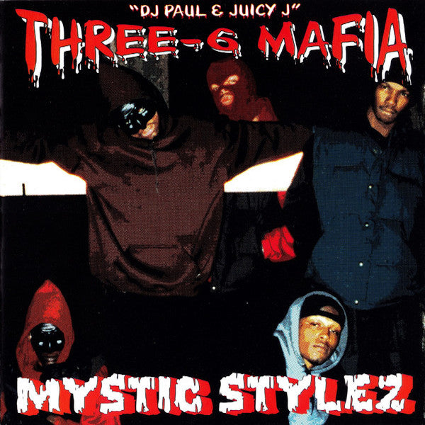 Three 6 Mafia | Mystic Stylez | Album-Vinyl