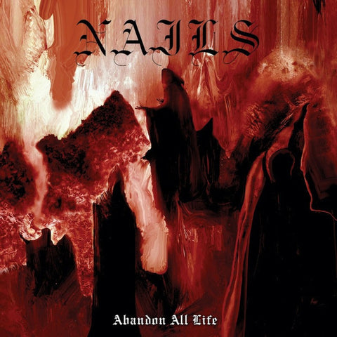 Nails | Abandon All Life | Album-Vinyl