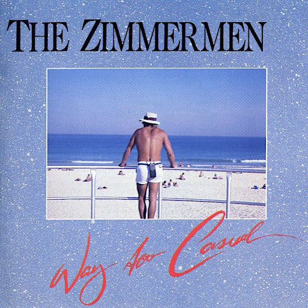 The Zimmermen | Way Too Casual | Album-Vinyl