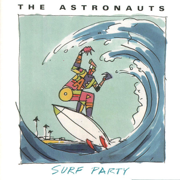 The Astronauts (US) | Surf Party (Comp.) | Album-Vinyl