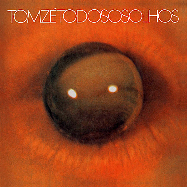 Tom Zé | Todos os olhos | Album-Vinyl