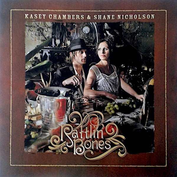 Kasey Chambers | Rattlin' Bones (w/ Shane Nicholson) | Album-Vinyl