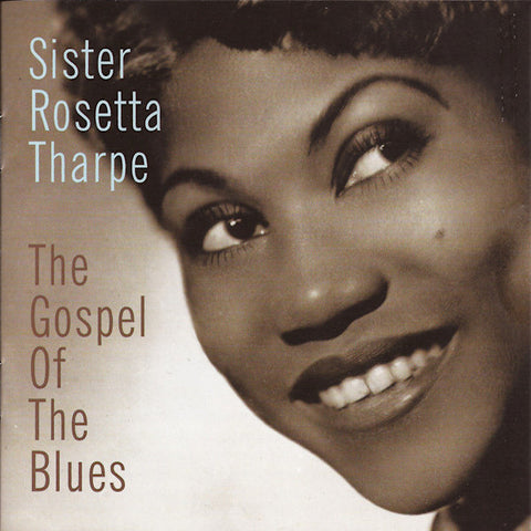 Sister Rosetta Tharpe | The Gospel of the Blues (Comp.) | Album-Vinyl