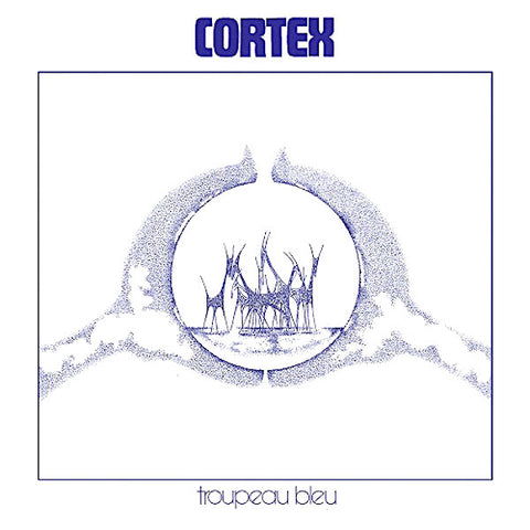 Cortex | Troupeau Bleu | Album-Vinyl