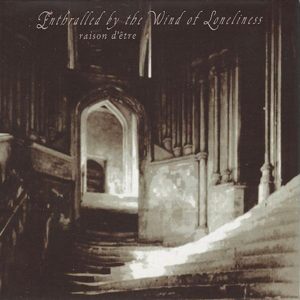 Raison d'Etre | Enthralled by the Wind of Loneliness (Redux) | Album-Vinyl