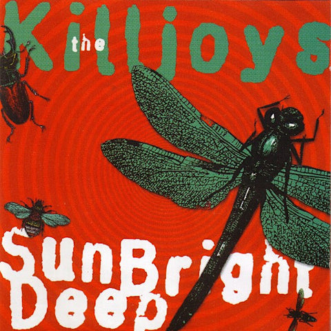 The Killjoys | Sun Bright Deep | Album-Vinyl