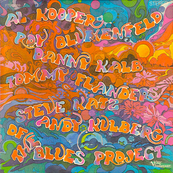 The Blues Project | Al Kooper, Steve Katz, Tommy Flanders, Danny Kalb, Andy Kulberg, Roy Blumenfeld of The Blues Project (Comp.) | Album-Vinyl