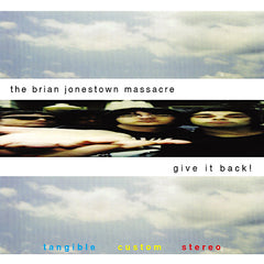 The Brian Jonestown Massacre | Give it Back! | Album