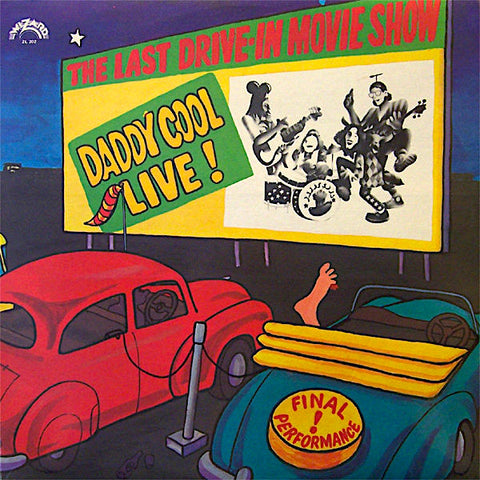 Daddy Cool | Live! The Last Drive-in Movie Show | Album-Vinyl