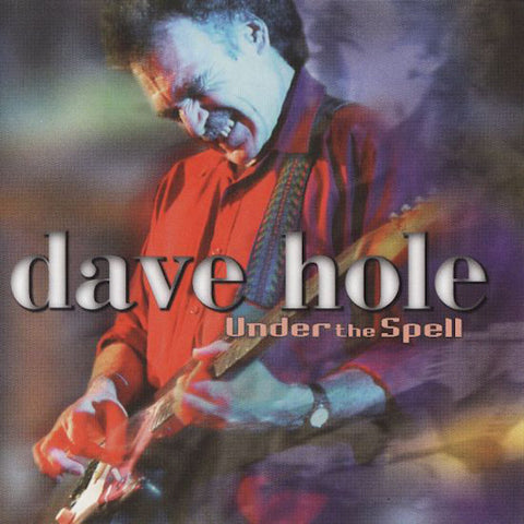 Dave Hole | Under the Spell | Album-Vinyl