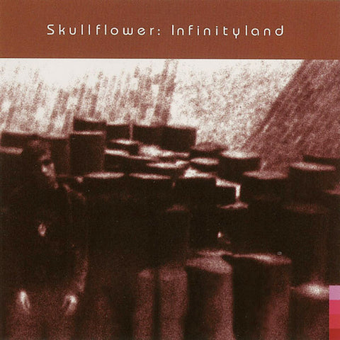 Skullflower | Infinityland | Album-Vinyl