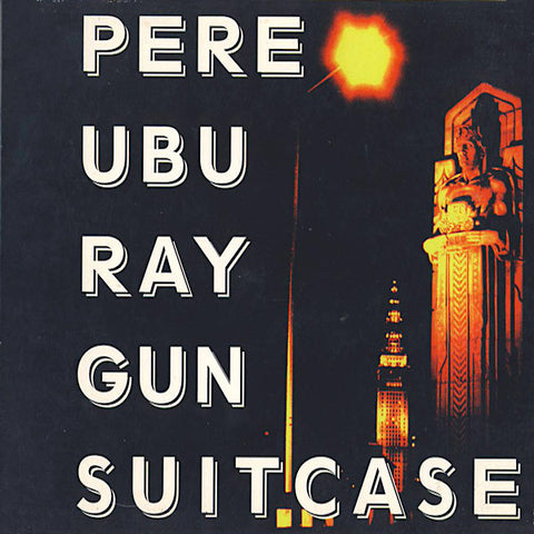 Pere Ubu | Raygun Suitcase | Album-Vinyl