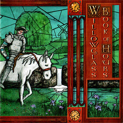 Willowglass | Book of Hours | Album