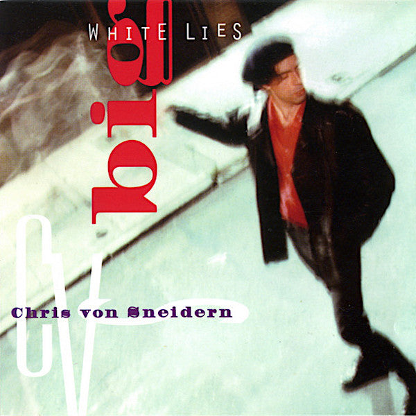 Chris Von Sneidern | Big White Lies | Album-Vinyl