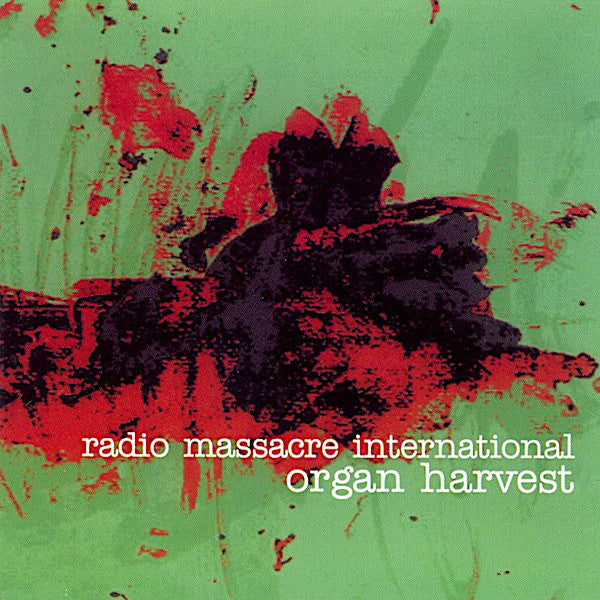 Radio Massacre International | Organ Harvest | Album-Vinyl