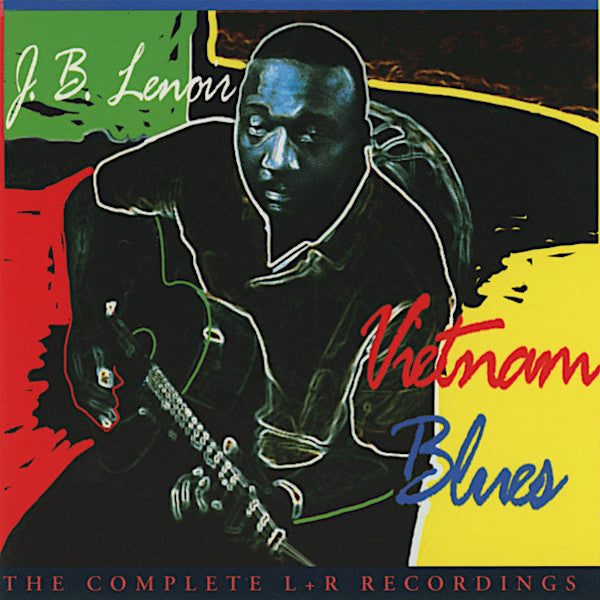 J.B. Lenoir | Vietnam Blues: The Complete L+R Recordings (Comp.) | Album-Vinyl