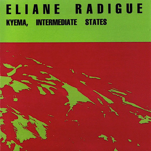 Eliane Radigue | Kyema, Intermediate States | Album-Vinyl