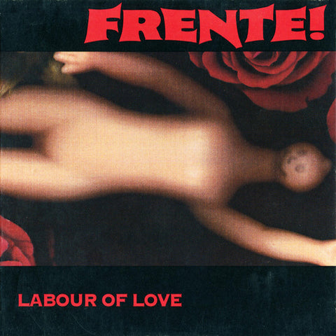 Frente! | Labour of Love (Comp.) | Album-Vinyl