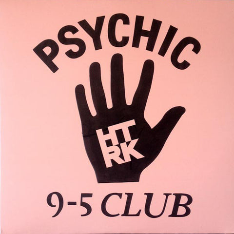 HTRK | Psychic 9-5 Club | Album-Vinyl