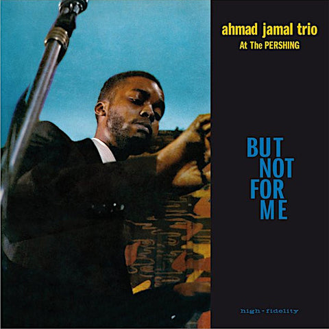 Ahmad Jamal | But Not for Me: Ahmad Jamal Trio at the Pershing (Live) | Album-Vinyl