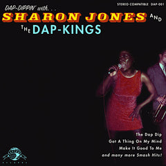 Sharon Jones and The Dap-Kings | Dap-Dippin' With Sharon Jones and The Dap-Kings | Album