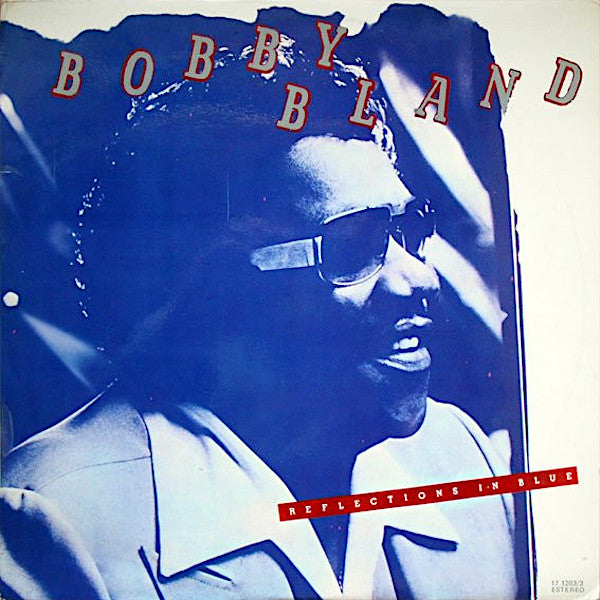 Bobby Bland | Reflections in Blue | Album-Vinyl