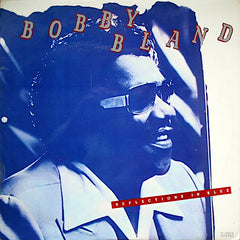 Bobby Bland | Reflections in Blue | Album