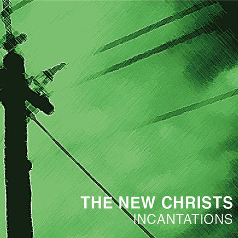 The New Christs | Incantations | Album-Vinyl