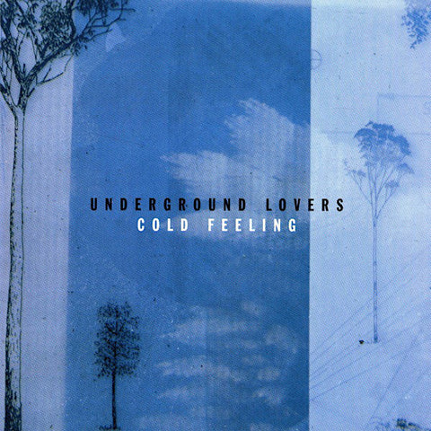 Underground Lovers | Cold Feeling | Album-Vinyl