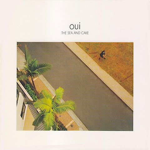 The Sea and Cake | Oui | Album-Vinyl