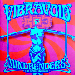 Vibravoid | Mindbenders : Les sessions radiophoniques | Album