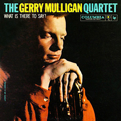 Gerry Mulligan | What is There to Say? | Album-Vinyl