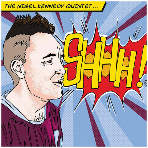 Nigel Kennedy | Schhh! (w/ Nigel Kennedy Quintet) | Album-Vinyl
