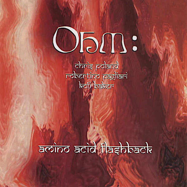 Ohm: | Amino Acid Flashback | Album-Vinyl