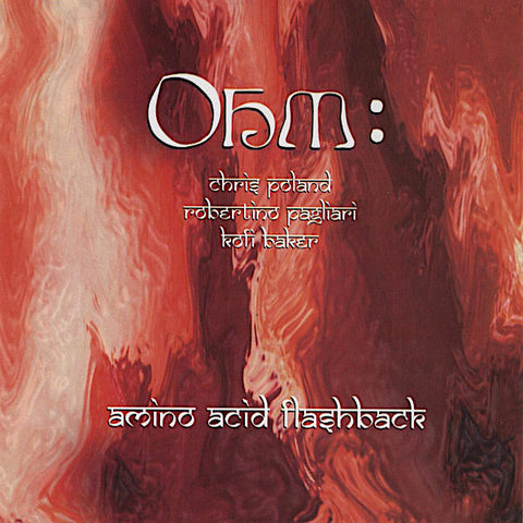 Ohm: | Amino Acid Flashback | Album-Vinyl