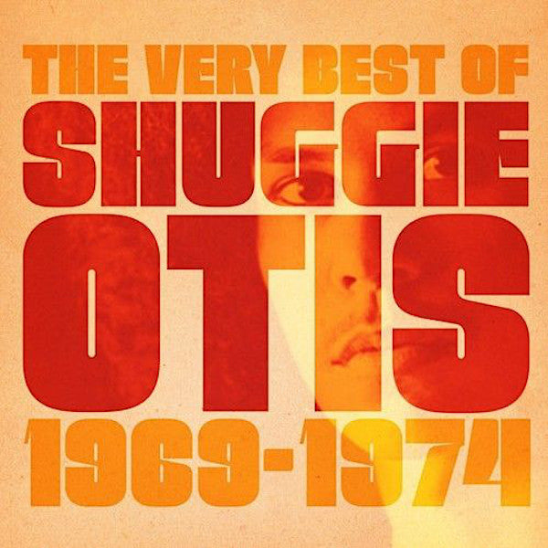 Shuggie Otis | The Very Best of Shuggie Otis 1969-1974 (Comp.) | Album-Vinyl