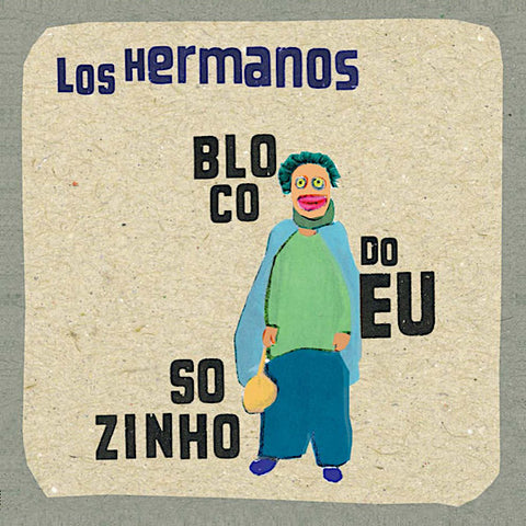 Los Hermanos | Bloco do Eu Sozinho | Album-Vinyl