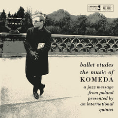 Krzysztof Komeda | Études de ballet : La musique de Komeda | Album