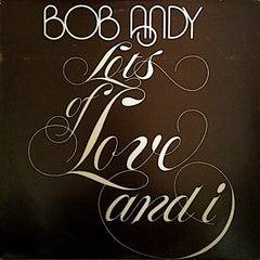 Bob Andy | Beaucoup d'amour et moi | Album