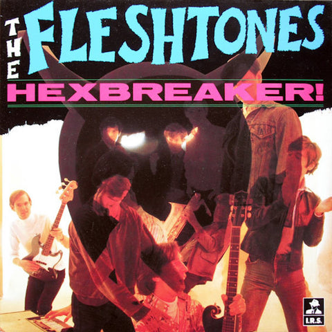 The Fleshtones | Hexbreaker! | Album-Vinyl