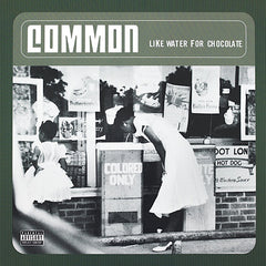 Common | Like Water for Chocolate | Album