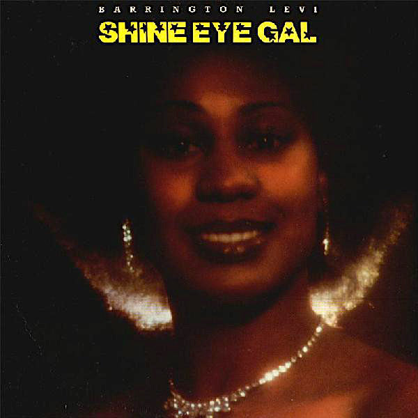 Barrington Levy | Shine Eye Gal | Album-Vinyl