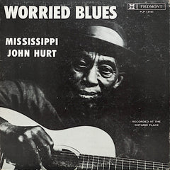 Mississippi John Hurt | Worried Blues | Album