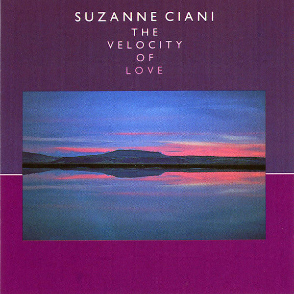 Suzanne Ciani | The Velocity of Love | Album-Vinyl