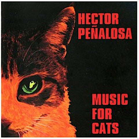 Hector Penalosa | Music for Cats | Album-Vinyl