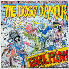 The Dogs D'Amour | Errol Flynn | Album