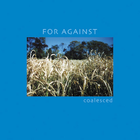 For Against | Coalesced | Album-Vinyl