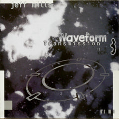 Jeff Mills | Waveform Transmission Vol. 3 | Album