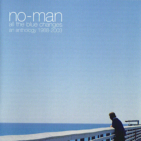 no-man | All the Blue Changes: An Anthology 1988-2003 (Comp.) | Album-Vinyl