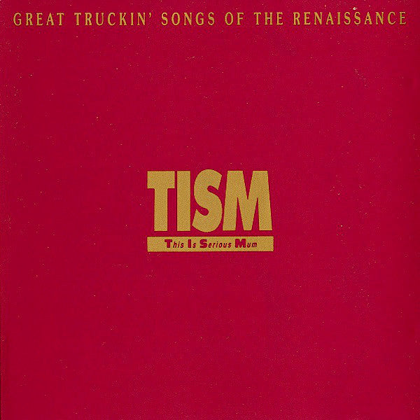 TISM | Great Truckin' Songs of The Renaissance | Album-Vinyl